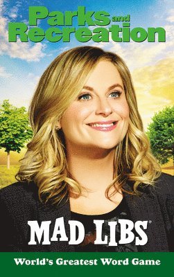 Parks and Recreation Mad Libs: World's Greatest Word Game 1