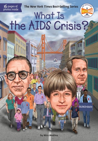 Nico Medina, Who HQ - What Is the AIDS Crisis?, Inbunden