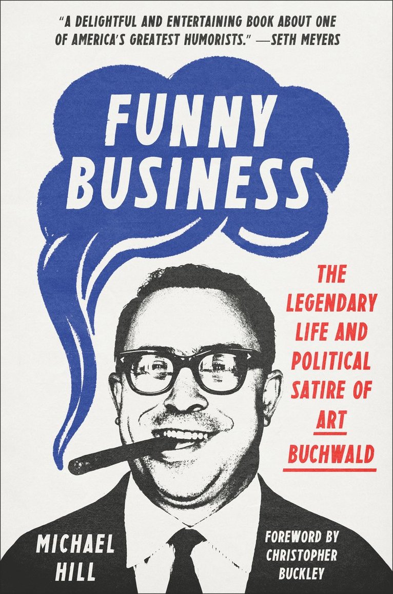 Michael Hill, Christopher Buckley - Funny Business, Inbunden