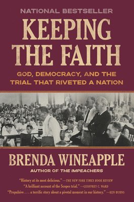 Brenda Wineapple - Keeping the Faith, Häftad
