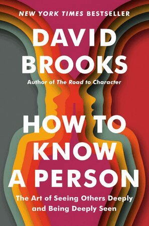 David Brooks - How to Know a Person, Häftad