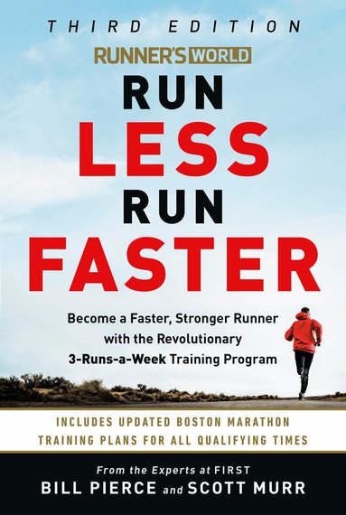 Bill Pierce, Scott Murr - Runner's World Run Less, Run Faster, Häftad