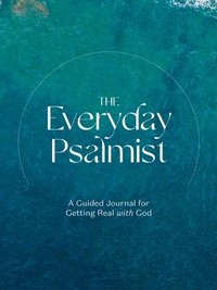 bokomslag The Everyday Psalmist