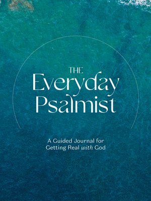 Everyday Psalmist 1
