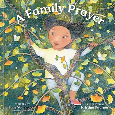 Shay Youngblood - Family Prayer, Inbunden