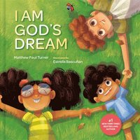 bokomslag I Am God's Dream