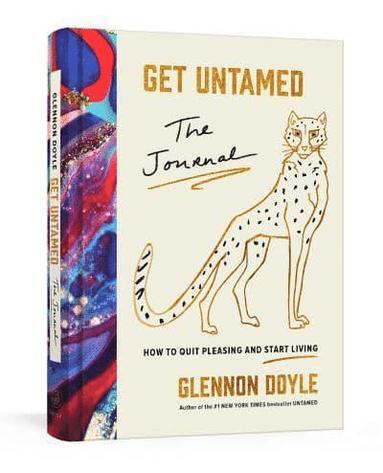 Glennon Doyle - Get Untamed, Inbunden