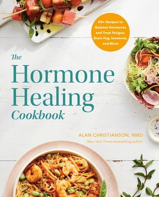 The Hormone Healing Cookbook 1