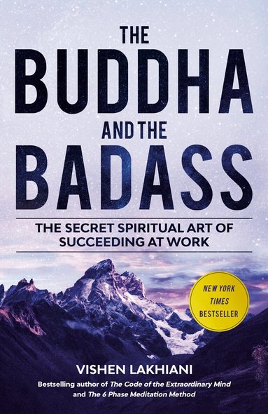 Vishen Lakhiani - Buddha and the Badass, Häftad