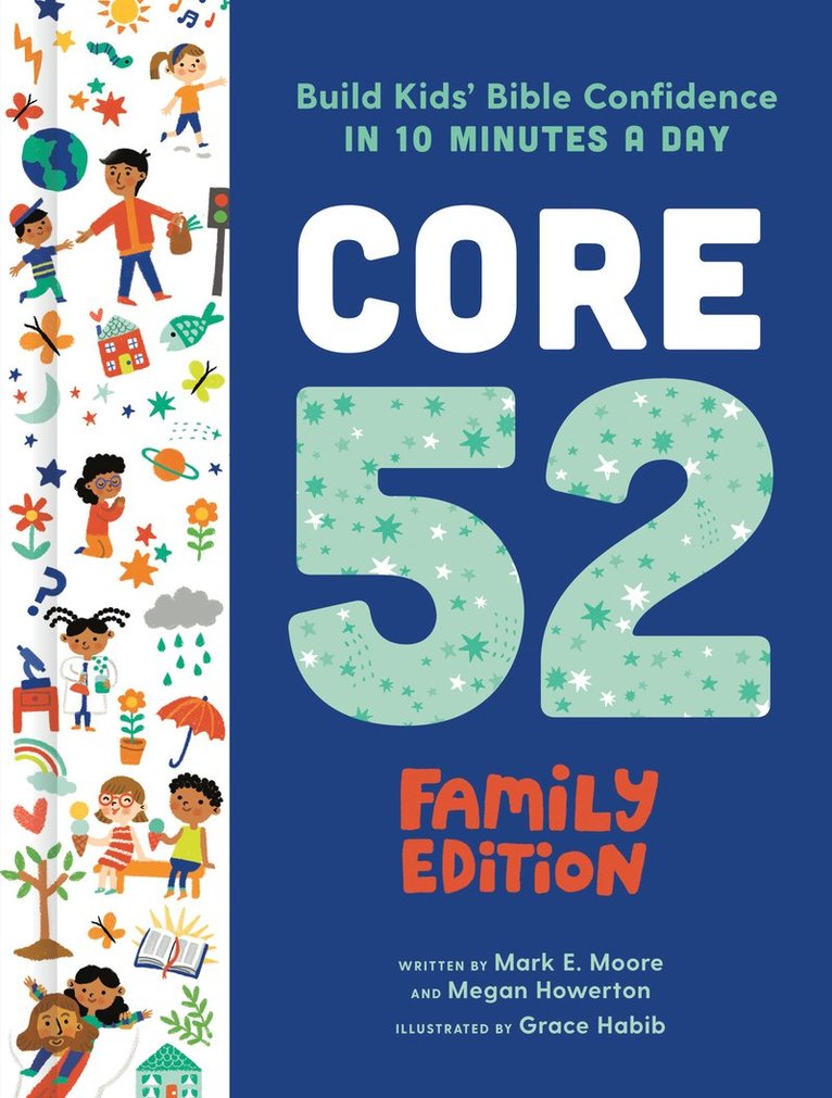 Mark E. Moore, Megan Howerton, Mark E Moore - Core 52 Family Edition, Inbunden