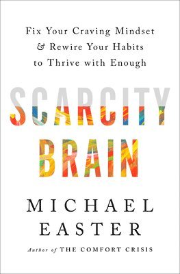 The Scarcity Brain 1