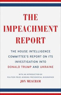 bokomslag The Impeachment Report