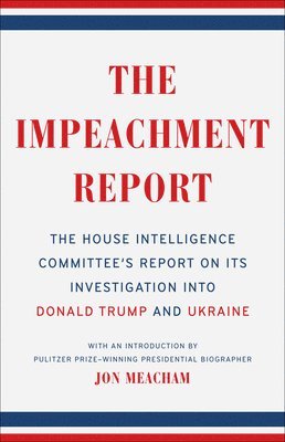 The Impeachment Report 1