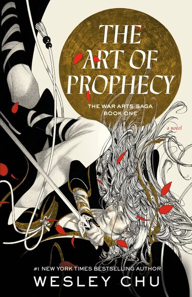 Wesley Chu - The Art of Prophecy, Häftad