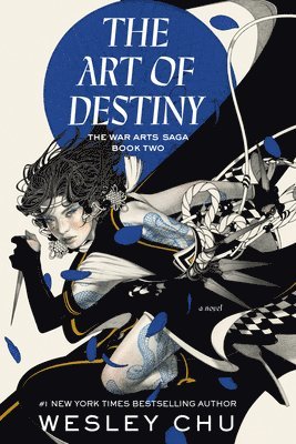 Wesley Chu - The Art of Destiny, Häftad