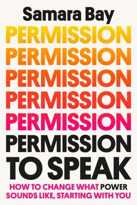 bokomslag Permission to Speak