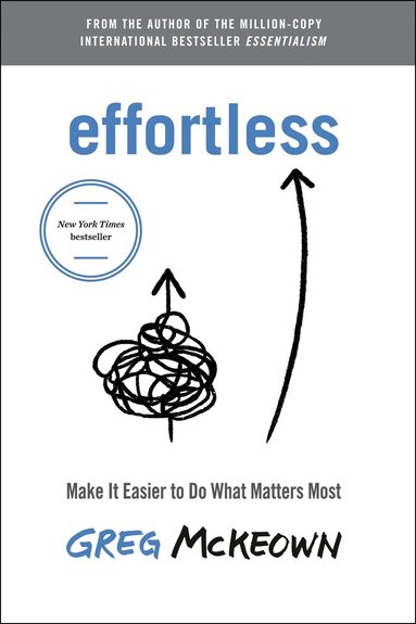 Greg McKeown - Effortless, Häftad