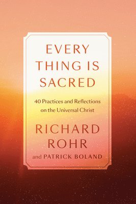 Every Thing Is Sacred
