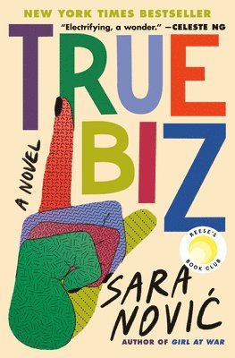Sara Novic - True Biz: Reese's Book Club, Inbunden
