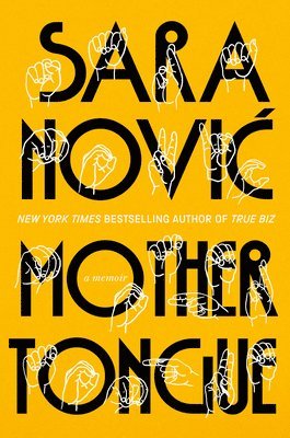 Sara Novic - Mother Tongue: A Memoir, Inbunden