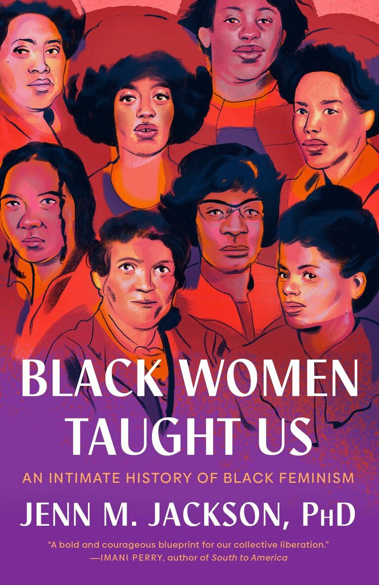 Jenn M. Jackson - Black Women Taught Us, Häftad