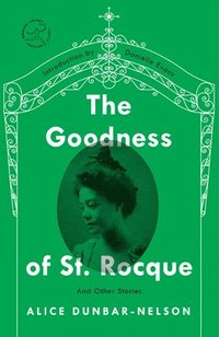 bokomslag The Goodness of St. Rocque