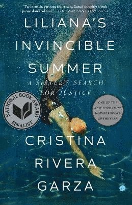 bokomslag Liliana's Invincible Summer (Pulitzer Prize Winner): A Sister's Search for Justice