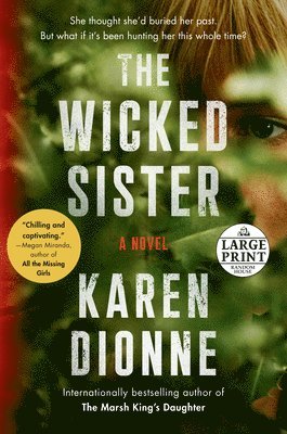 Karen Dionne - The Wicked Sister, Häftad