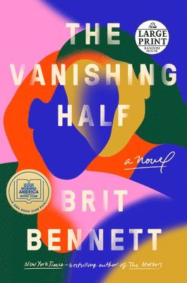 Brit Bennett - The Vanishing Half, Häftad