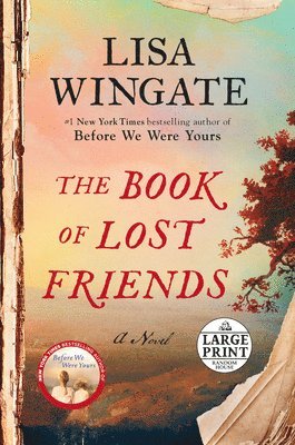 Lisa Wingate - The Book of Lost Friends, Häftad