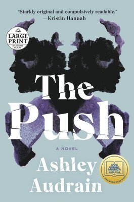 Ashley Audrain - The Push, Häftad