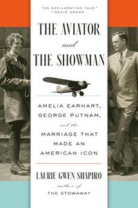 bokomslag The Aviator and the Showman