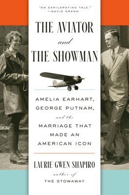 bokomslag The Aviator and the Showman