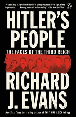 Richard J. Evans, Richard J Evans - Hitler's People: The Faces of the Third Reich, Häftad