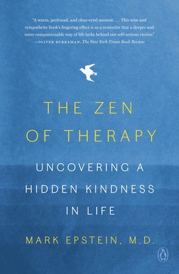 bokomslag The Zen of Therapy