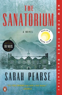 The Sanatorium: Reese's Book Club (a Novel) 1