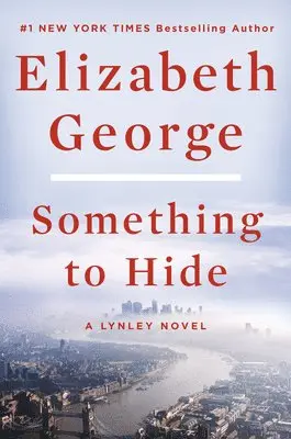 Elizabeth George - Something to Hide, Inbunden
