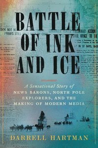 bokomslag Battle of Ink and Ice