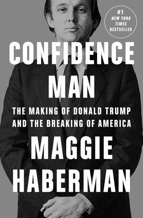 Maggie Haberman - Confidence Man, Häftad
