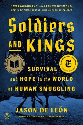 bokomslag Soldiers and Kings: Survival and Hope in the World of Human Smuggling