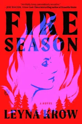 Leyna Krow - Fire Season, Häftad. Tillgänglighet: Lägg i varukorg