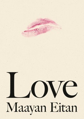 bokomslag Eitan, M: Love