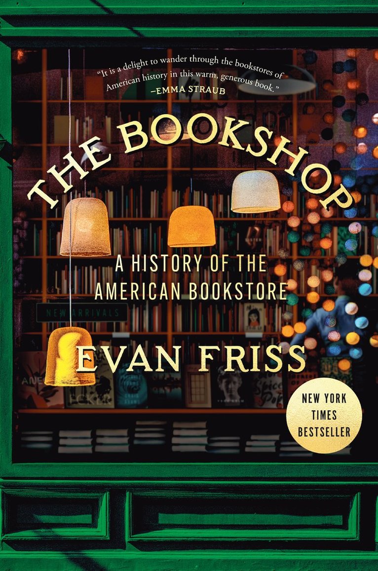 The Bookshop: A History of the American Bookstore 1