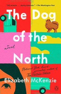 bokomslag The Dog of the North