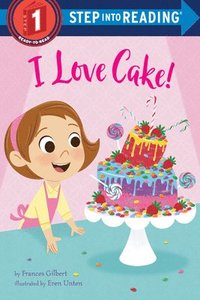 bokomslag I Love Cake!