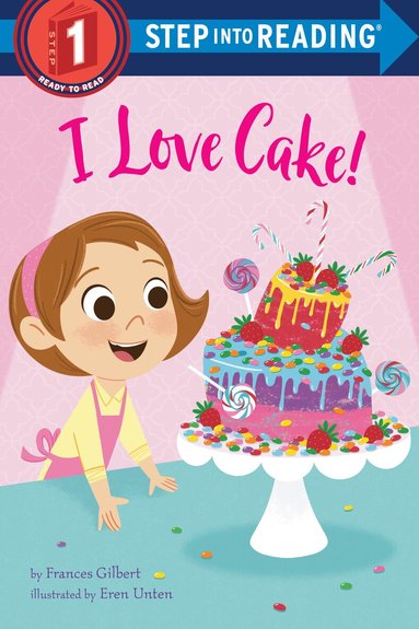 Frances Gilbert, Eren Blanquet Unten - I Love Cake!, Häftad