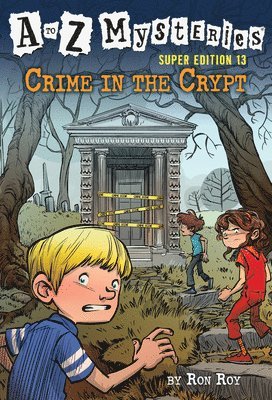 to Z Mysteries Super Edition #13: Crime in the Crypt 1