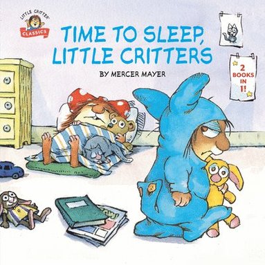 bokomslag Time to Sleep, Little Critters: 2-Books-In-1