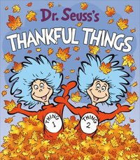 bokomslag Dr. Seuss's Thankful Things