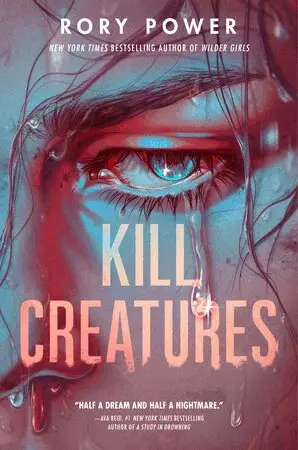 Rory Power - Kill Creatures, Häftad